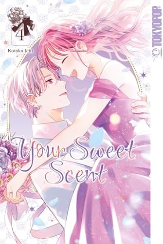 Your Sweet Scent 04 von TOKYOPOP GmbH
