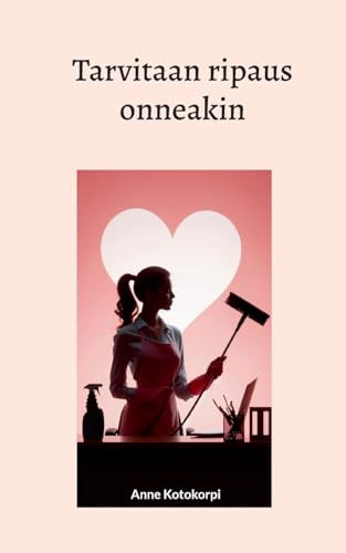 Tarvitaan ripaus onneakin von Books on Demand