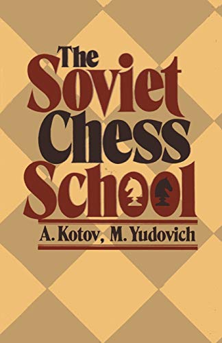 The Soviet Chess School von Ishi Press