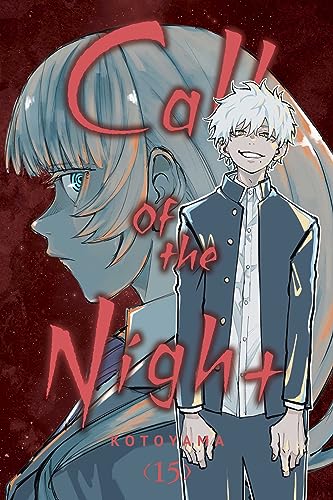 Call of the Night, Vol. 15 (CALL OF THE NIGHT GN, Band 15)