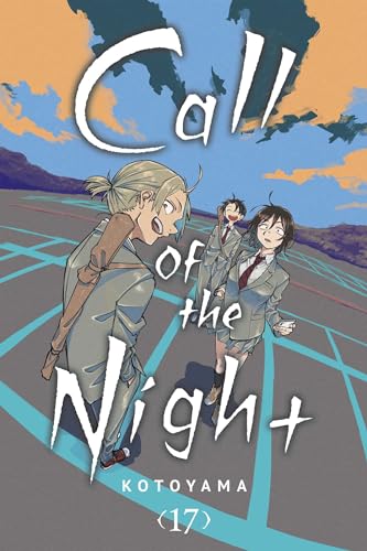 Call of the Night, Vol. 17 (CALL OF THE NIGHT GN, Band 17) von Viz Media