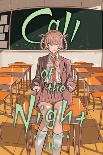 Call of the Night, Vol. 18 (CALL OF THE NIGHT GN, Band 18) von Viz Media