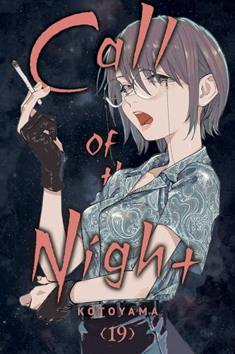 Call of the Night, Vol. 19 (CALL OF THE NIGHT GN, Band 19) von Viz LLC