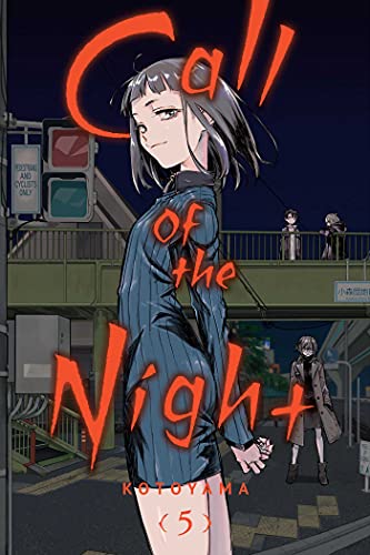 Call of the Night, Vol. 5 (CALL OF THE NIGHT GN, Band 5)