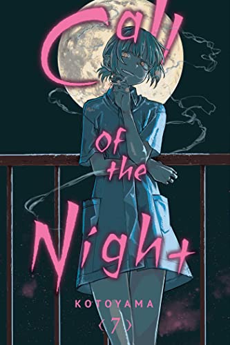 Call of the Night, Vol. 7: Volume 7 (CALL OF THE NIGHT GN, Band 7)