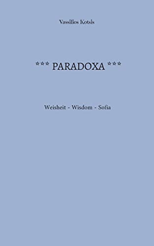 Paradoxa: Weisheit - Wisdom - Sofia von BoD – Books on Demand