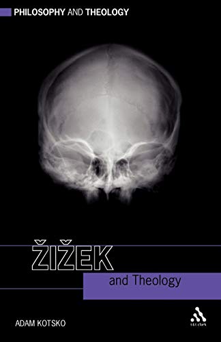 Zizek and Theology (Philosophy and Theology) von T&T Clark