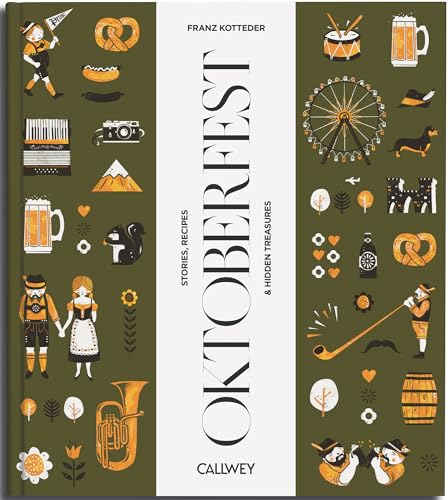 Be a guest at the Oktoberfest: Stories, Recipes and hidden treasures