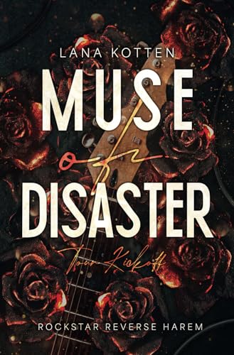 Muse Of Disaster: Tour Kickoff (Schmuckseiten Edition) von Independently published