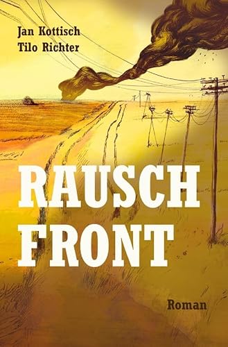 Rauschfront Rauschfront von epubli
