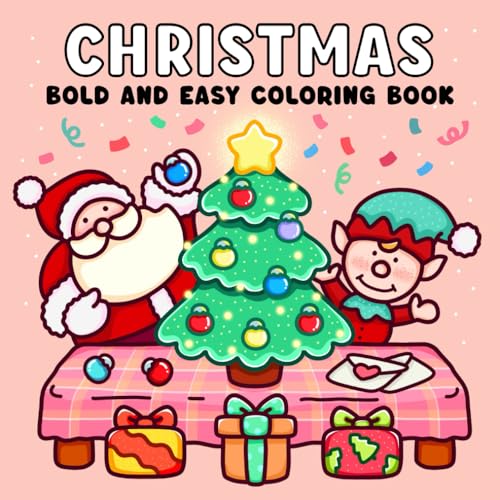 Christmas: Bold & Easy Coloring Book, Stocking Stuffer for Adults & Teens Christmas: Bold & Easy Coloring Book, Stocking Stuffer for Adults & Teens