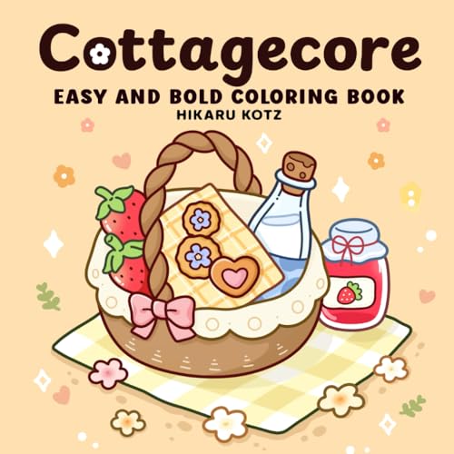 Cottagecore: Bold & Easy Coloring Book Featuring Mushrooms, Flowers, Cozy Cottages, and More for Stress Relief and Relaxation Cottagecore: Bold & Easy Coloring Book Featuring Mushrooms, Flowers, Cozy Cottages, and More for Stress Relief and Relaxation von Independently published