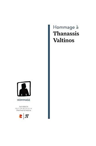 Hommage à Thanassis Valtinos: Edition Romiosini/Sachbuch von Edition Romiosini