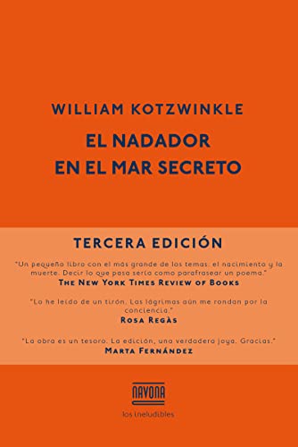 El nadador en el mar secreto (Los ineludibles)