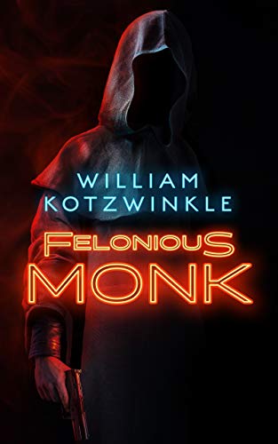 Felonious Monk (Tommy Martini, 1)