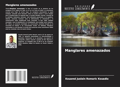 Manglares amenazados von Ediciones Nuestro Conocimiento