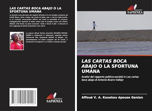 LAS CARTAS BOCA ABAJO O LA SFORTUNA UMANA: Analisi del rapporto politica-società in Las cartas boca abajo di Antonio Buero Vallejo von Edizioni Sapienza