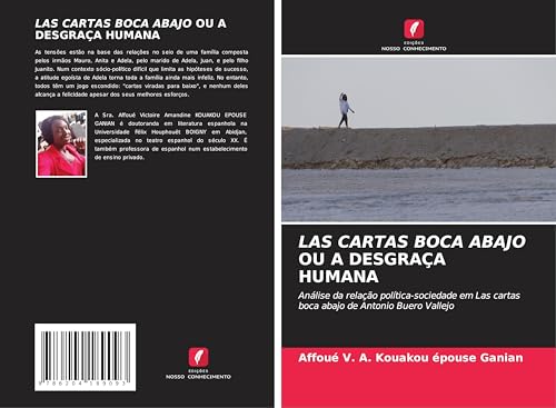 LAS CARTAS BOCA ABAJO OU A DESGRAÇA HUMANA: Análise da relação política-sociedade em Las cartas boca abajo de Antonio Buero Vallejo von Edições Nosso Conhecimento
