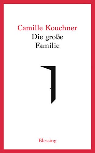 Die große Familie von Blessing Karl Verlag