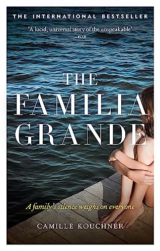 The Familia Grande: The story of a family's darkest secrets von Brazen