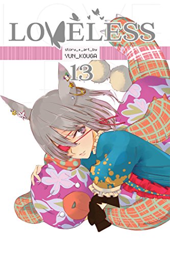 Loveless, Vol. 13 (LOVELESS GN, Band 13)