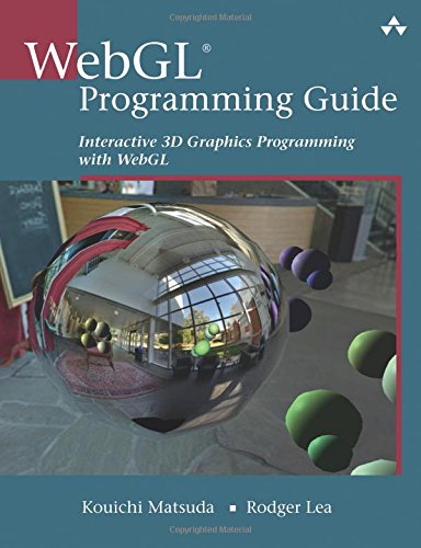 WebGL Programming Guide: Interactive 3D Graphics Programming with WebGL (OpenGL)