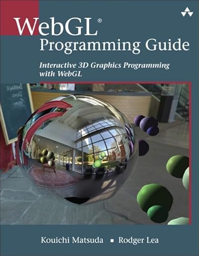 WebGL Programming Guide: Interactive 3D Graphics Programming with WebGL (OpenGL)