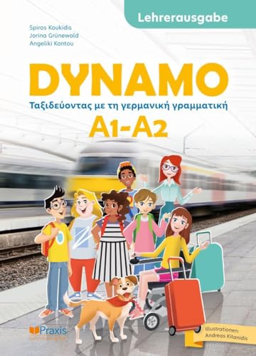 DYNAMO A1-A2: Lehrerausgabe von Praxis Verlag