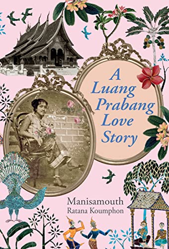 A Luang Prabang Love Story von River Books