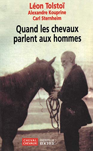 Quand les chevaux parlent aux hommes Quand les chevaux parlent aux hommes