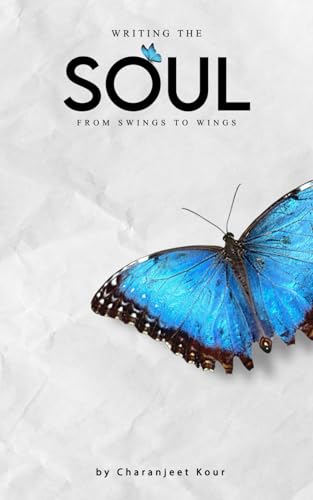 Writing the soul: From swings to wings von SELF
