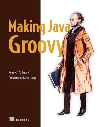 Making Java Groovy Making Java Groovy