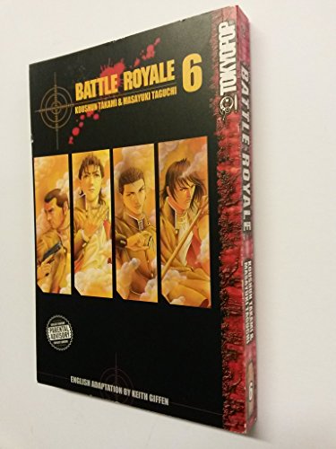 Battle Royale 6 Battle Royale 6 von TokyoPop