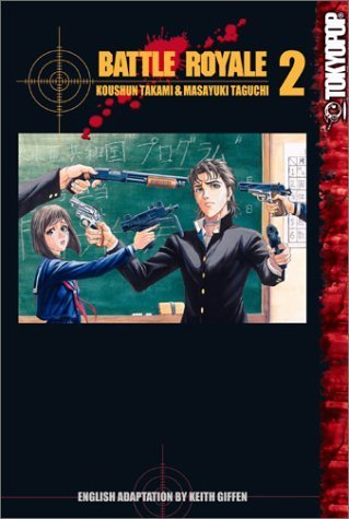 Battle Royale Volume 2 von TOKYOPOP GmbH