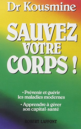 Sauvez votre corps
