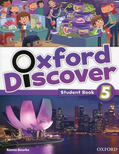 Oxford Discover 5. Class Book: 5: Student Book von Oxford University Press
