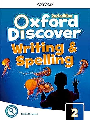 Oxford Discover 2. Writing and Spelling Book 2nd Edition (Oxford Discover Second Edition) von Oxford University Press
