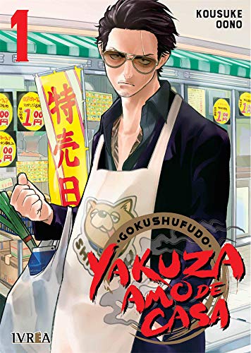 Gokushufudo: Yakuza Amo de Casa 1 von Editorial Ivrea
