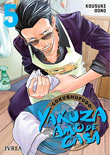 Gokushufudo: Yakuza Amo de Casa 5 Gokushufudo: Yakuza Amo de Casa 5 von Editorial Ivrea