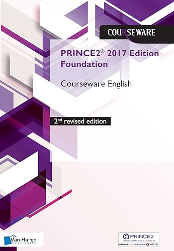 PRINCE2 (R) 2017 Edition Foundation Courseware English - 2nd revised edition von Van Haren Publishing