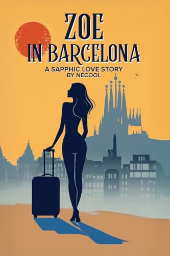 Zoe in Barcelona Zoe in Barcelona von Franklin Publishers