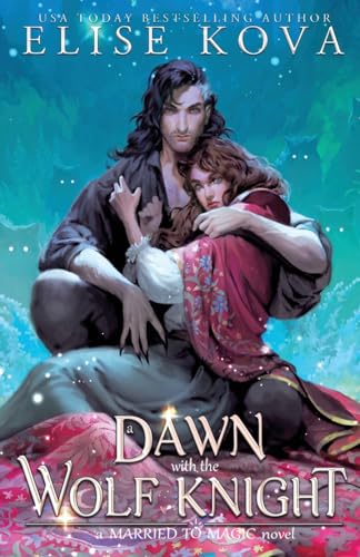 A Dawn with the Wolf Knight A Dawn with the Wolf Knight