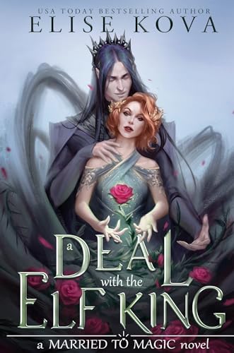 A Deal With The Elf King A Deal With The Elf King von Penguin