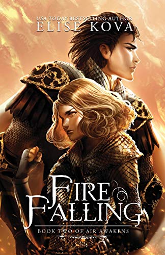 Fire Falling (Air Awakens Series Book 2) von Silver Wing Press