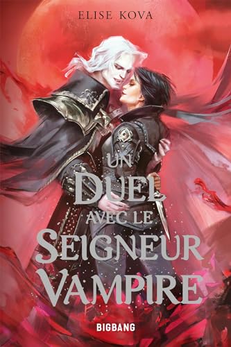 Un duel avec le seigneur vampire Un duel avec le seigneur vampire von BIGBANG