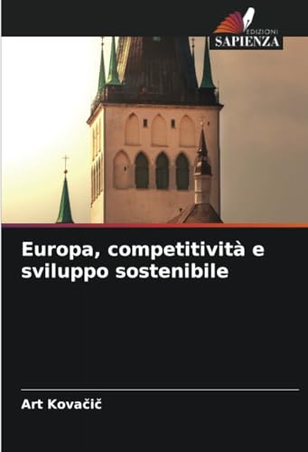 Europa, competitività e sviluppo sostenibile: DE von Edizioni Sapienza