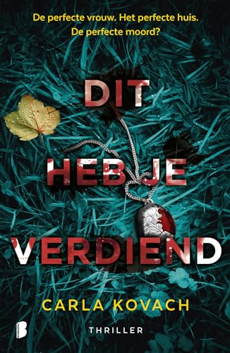 Dit heb je verdiend: de perfecte vrouw. Het perfecte huis. De perfecte moord? (Gina Harte, 2) von Boekerij