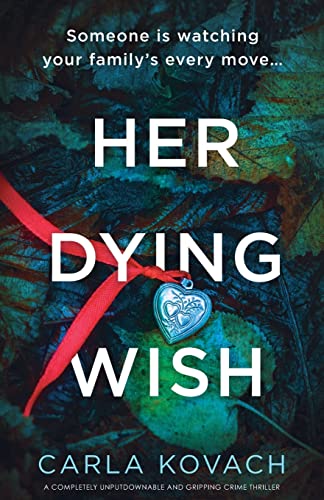 Her Dying Wish: A completely unputdownable and gripping crime thriller (Detective Gina Harte, Band 10) von Bookouture