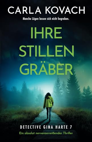 Ihre stillen Gräber: Ein absolut nervenzerreißender Thriller (Detective Gina Harte, Band 7) von Bookouture