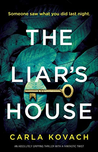 The Liar's House: An absolutely gripping thriller with a fantastic twist (Detective Gina Harte, Band 4) von Bookouture